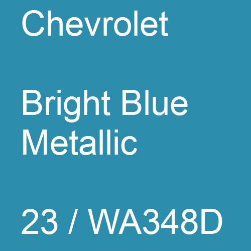 Chevrolet, Bright Blue Metallic, 23 / WA348D.